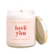 Load image into Gallery viewer, Love You Soy Candle