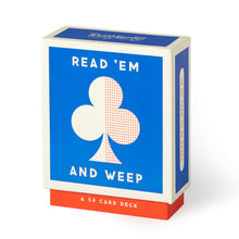 Load image into Gallery viewer, Read Em and Weep Playing Card Set