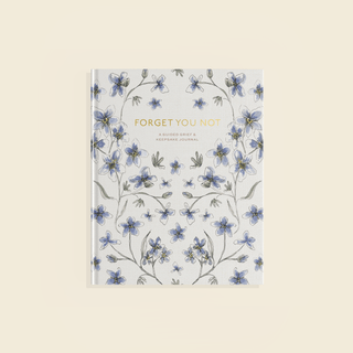 Forget You Not (Grief Journal) - Olita Gifts & Goods