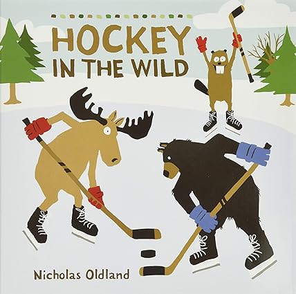 Hockey In The Wild Hardcover Book