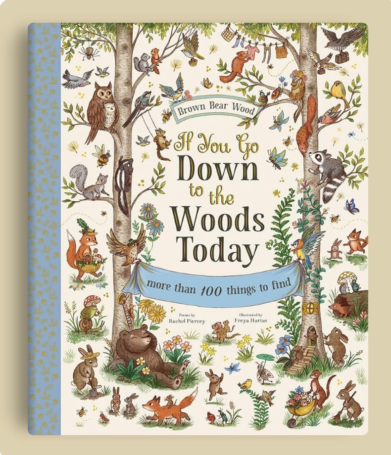 If You Go Down in the Woods Today Book