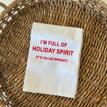Load image into Gallery viewer, Funny HOLIDAY Tea Towels
