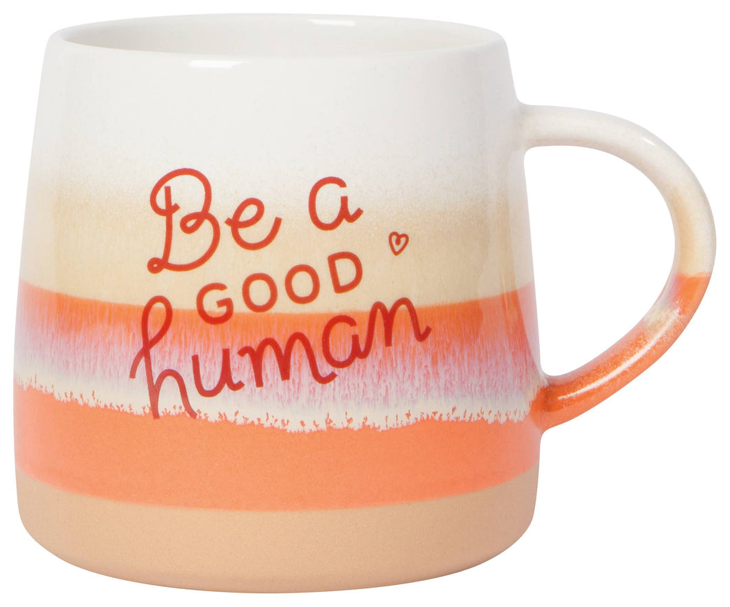 Be a Good Human Mug