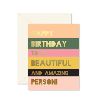 Beautiful Person Birthday Greeting Card