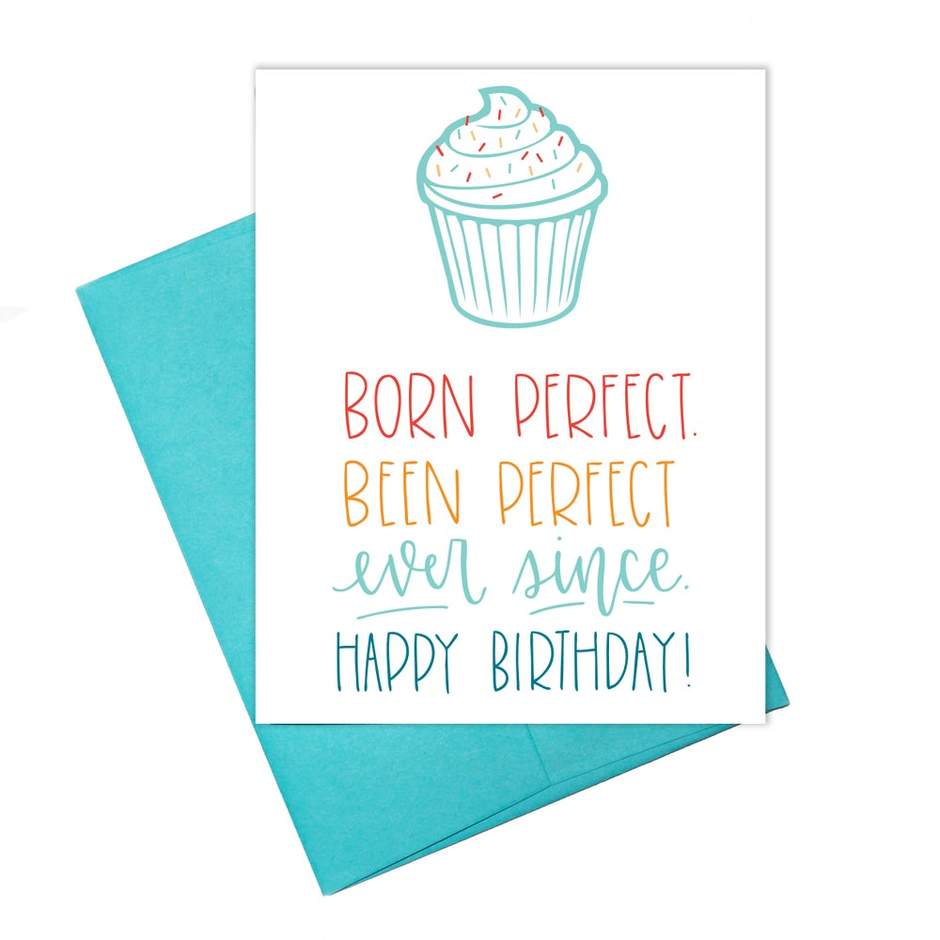 Born Perfect Birthday Card